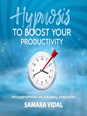 cover image of Hypnosis to boost your productivity